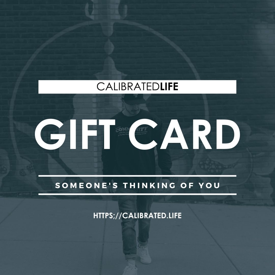 Calibrated Life Gift Card